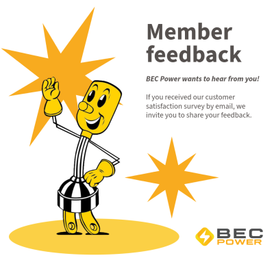 BEC Power customer satisfaction survey graphic featuring Willie Wirehands. BEC Power invites members who received a survey by email to share feedback and help improve electric service, member experience, and customer satisfaction.